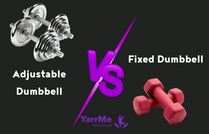Adjustable Dumbbells Vs Fixed Dumbbells