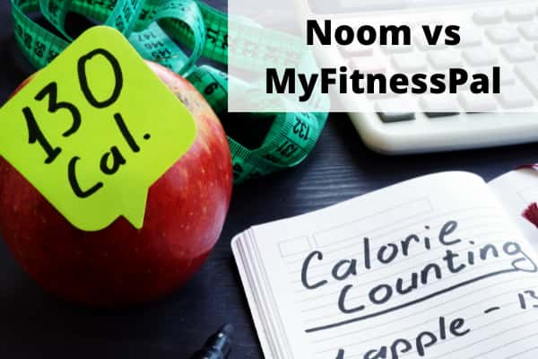 Calorie and Activity Tracking_ Noom vs MyFitnessPal