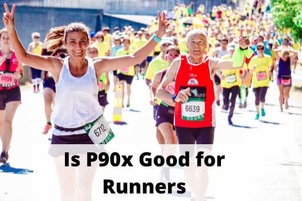 Is P90x Good for Runners